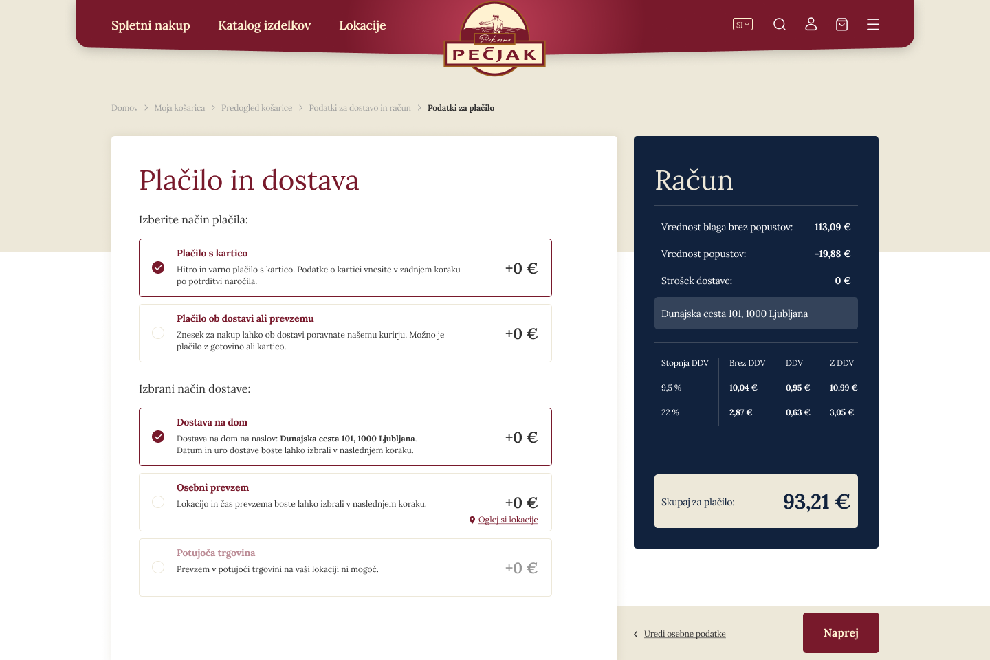 Pečjak fulfillment choices UI moment